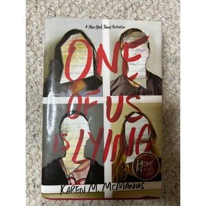 One of Us Is Lying Karen M McManus Hardcover First Edition YA Mystery Thriller